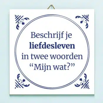 Tegeltje Beschrijf je liefdesleven