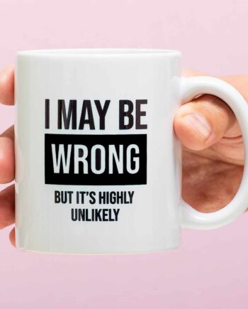 Mok I May Be Wrong