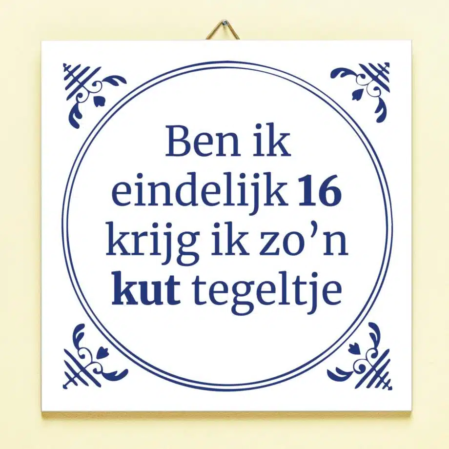 Tegeltje Ben ik eindelijk jarig