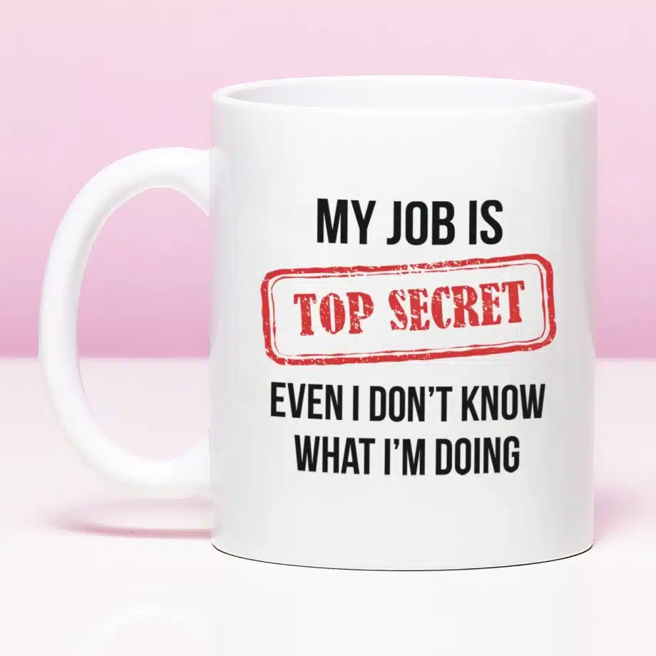 Mok My Job Is Top Secret