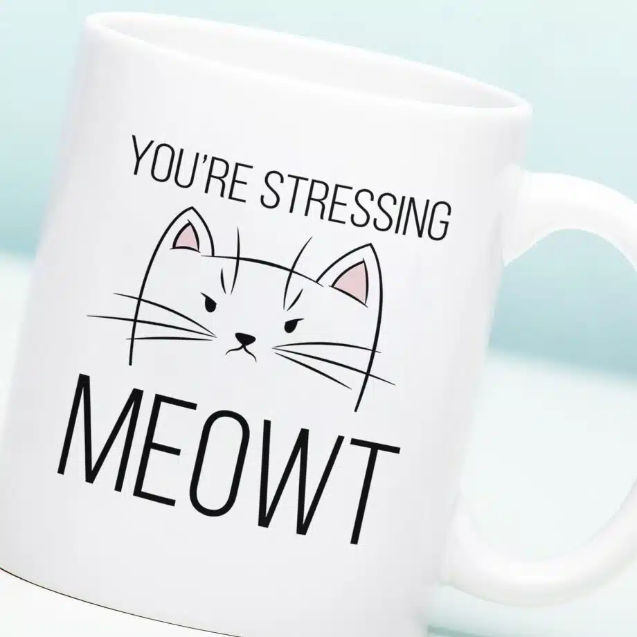 Mok You're Stressing Meowt