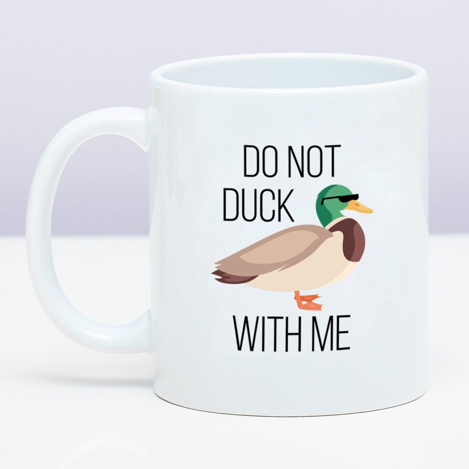 Mok Do Not Duck With Me