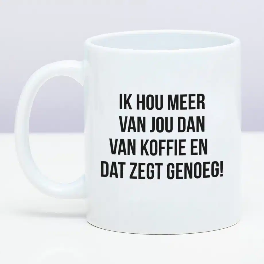 Mok Ik hou meer van jou dan van koffie