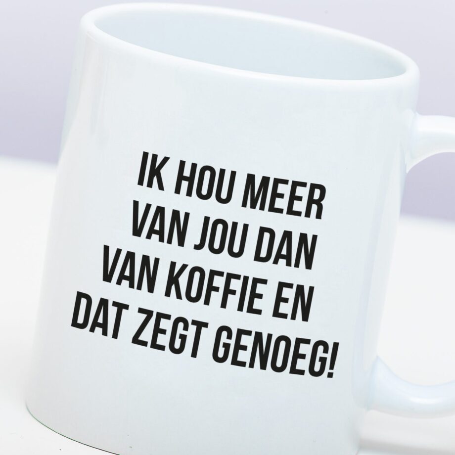 Mok Ik hou meer van jou dan van koffie