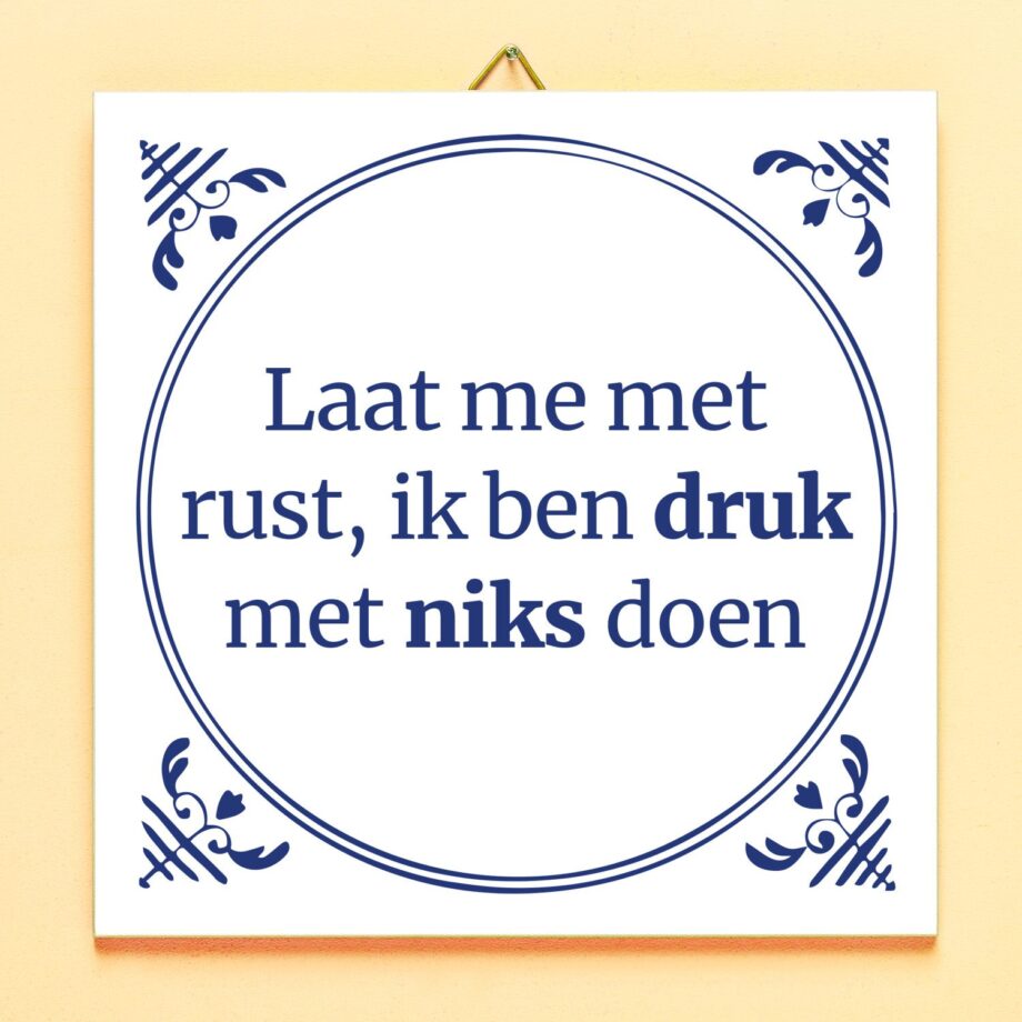 Tegeltje Laat me met rust