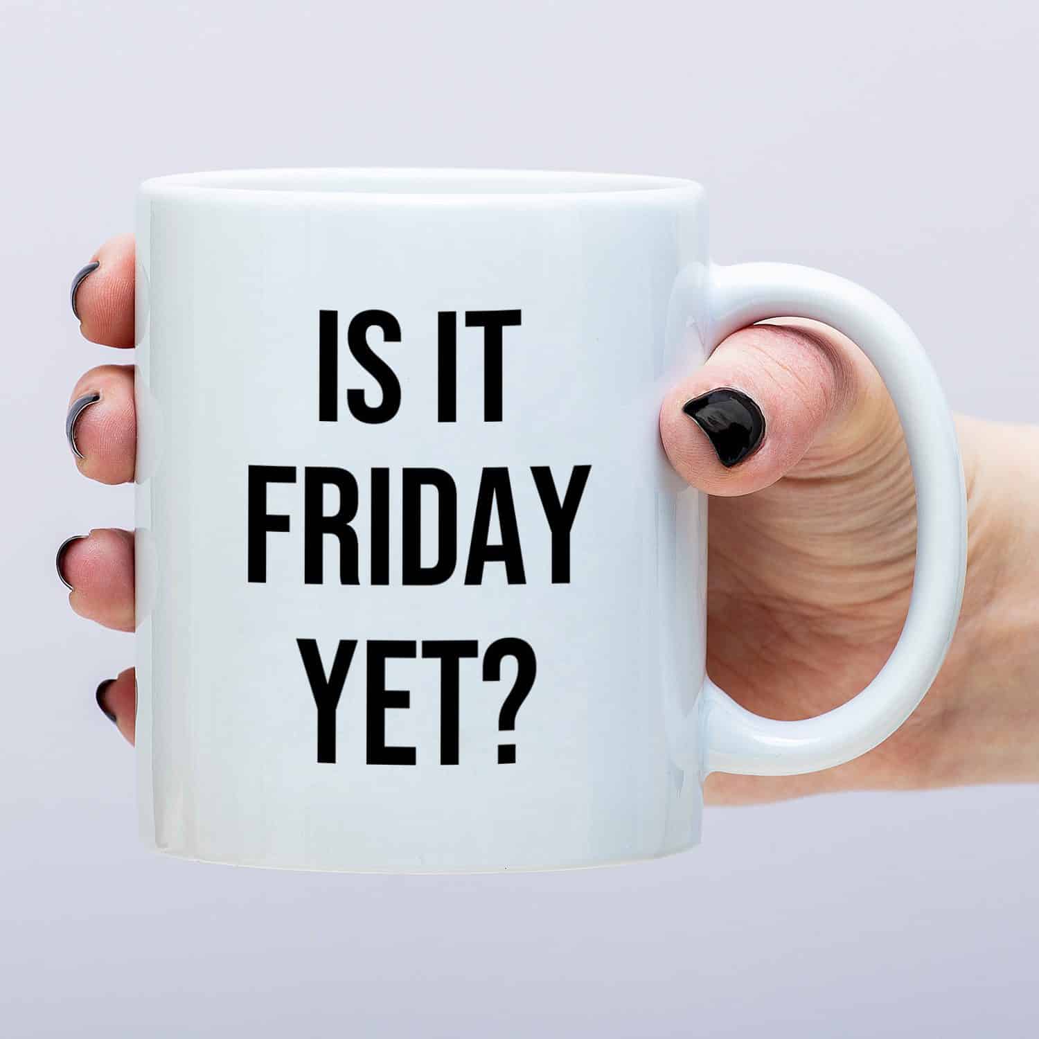 Mok Is it friday yet? van Ditverzinjeniet bestel je online bij Ditverzinjeniet