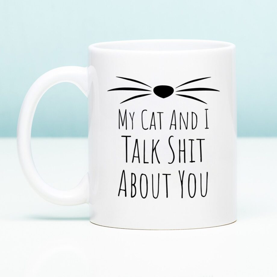 Mok My Cat And I Talk Shit About You