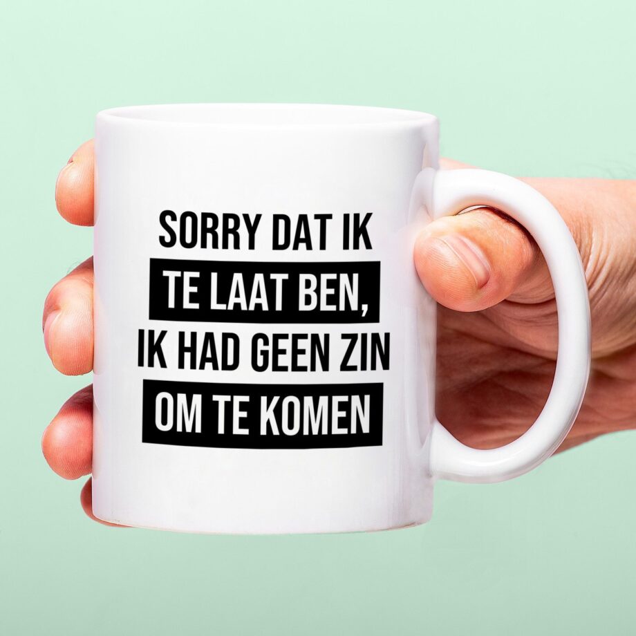 Mok Sorry dat ik te laat ben