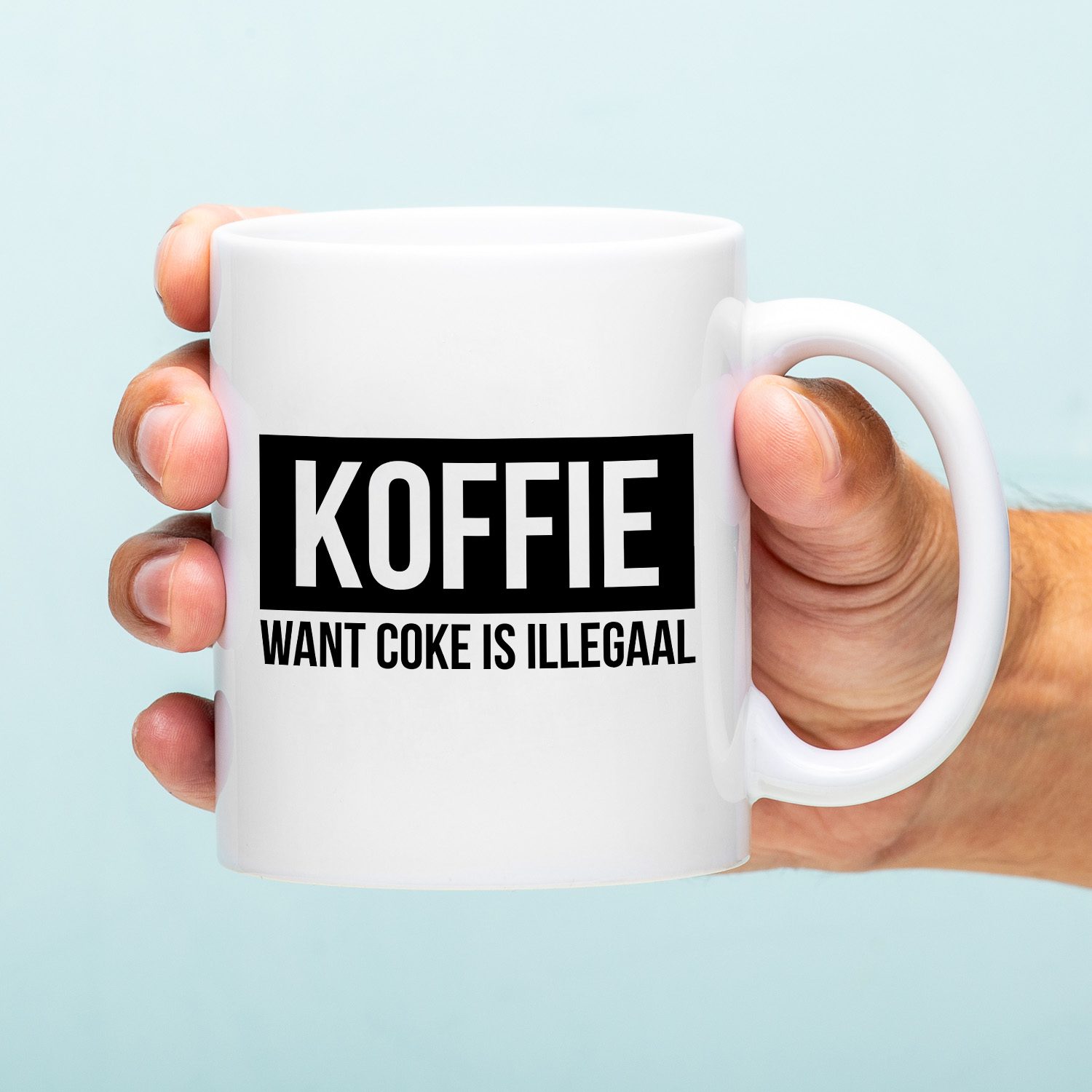 Mok Koffie Want Coke Is Illegaal