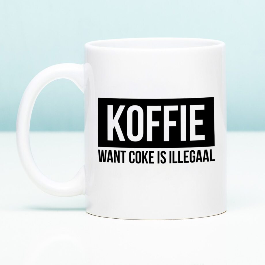Mok Koffie want coke is illegaal