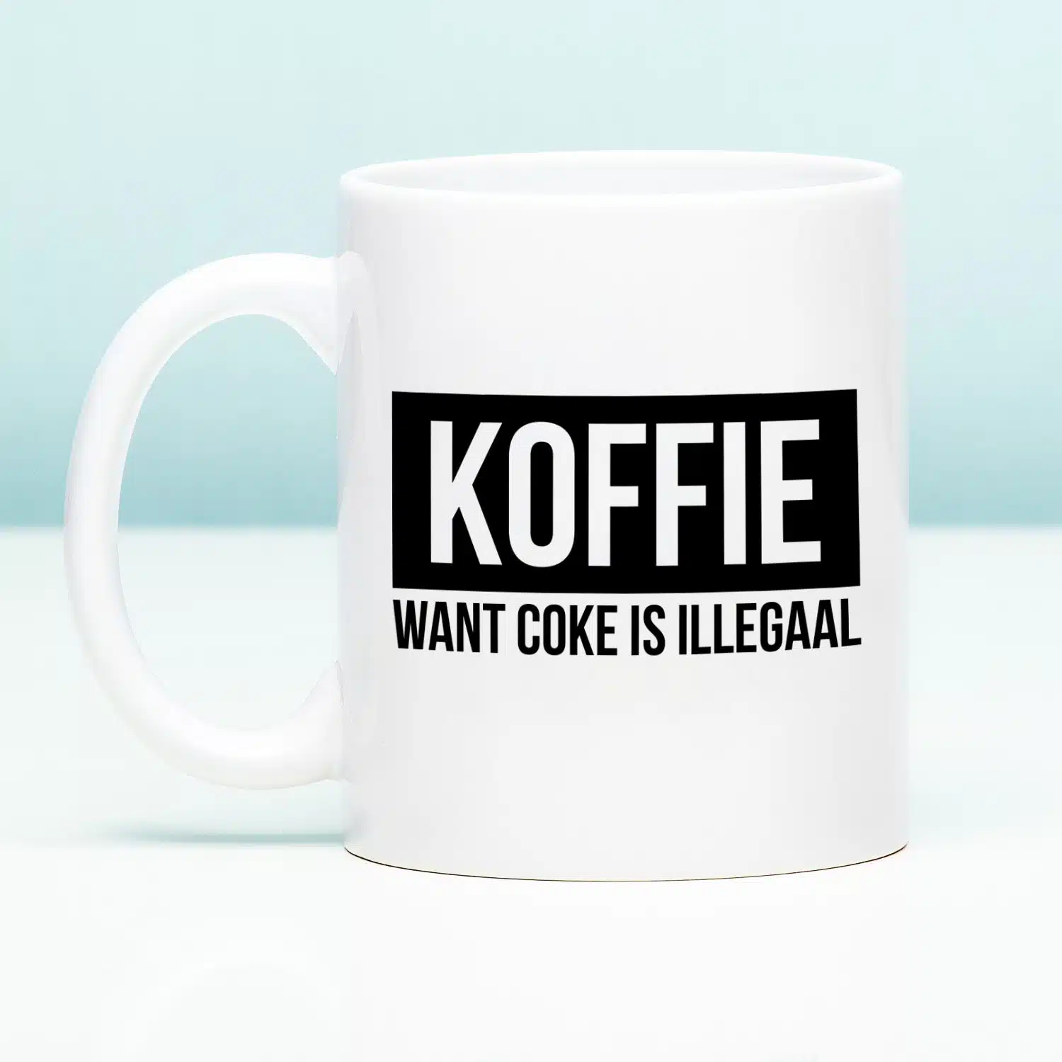 Mok Koffie want coke is illegaal