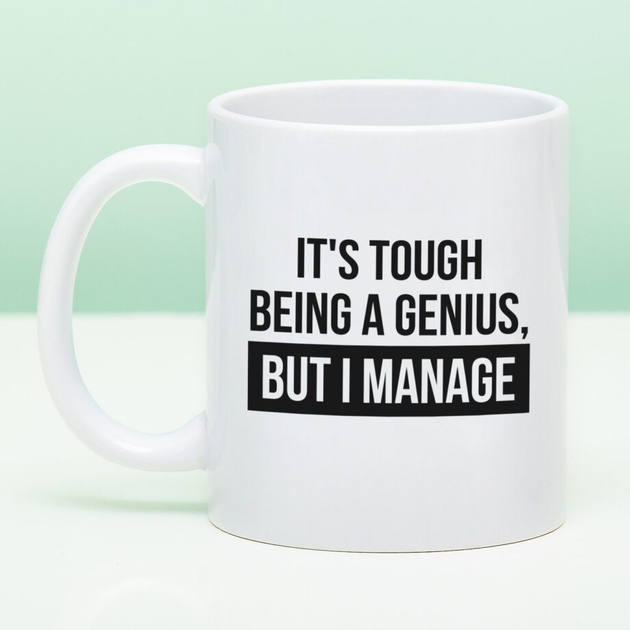 Mok It's Tough Being A Genius