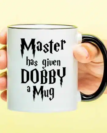Mok Master Has Given Dobby a Mug