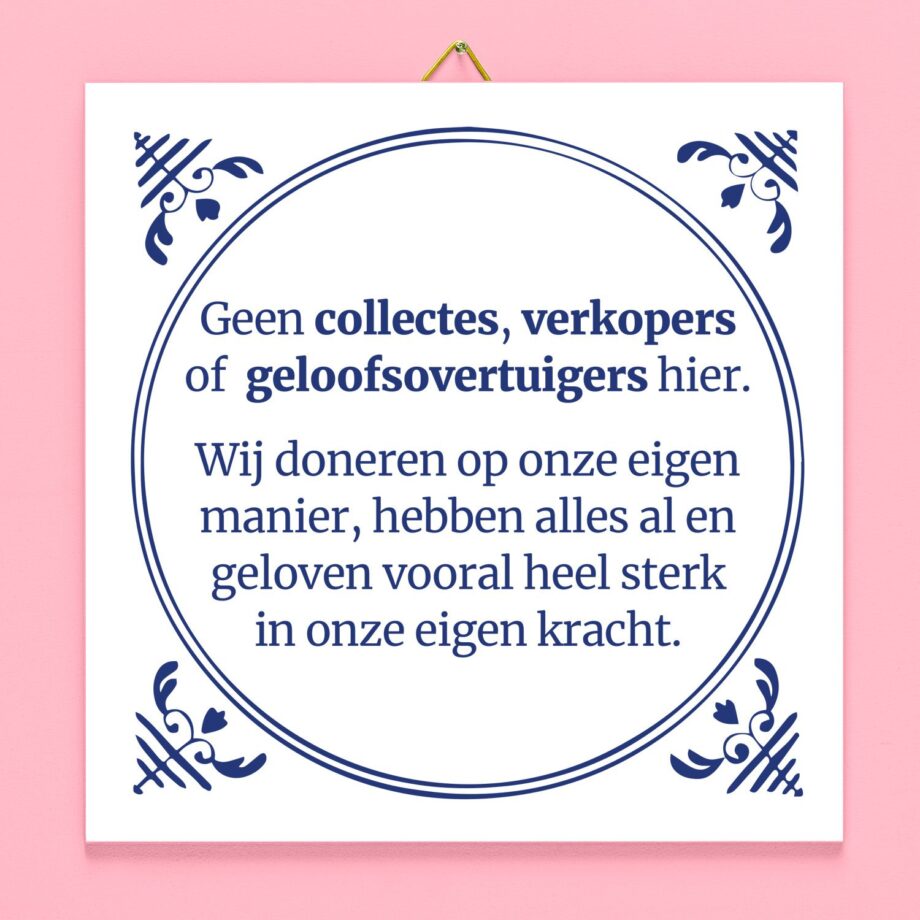 Tegeltje Geen collectes