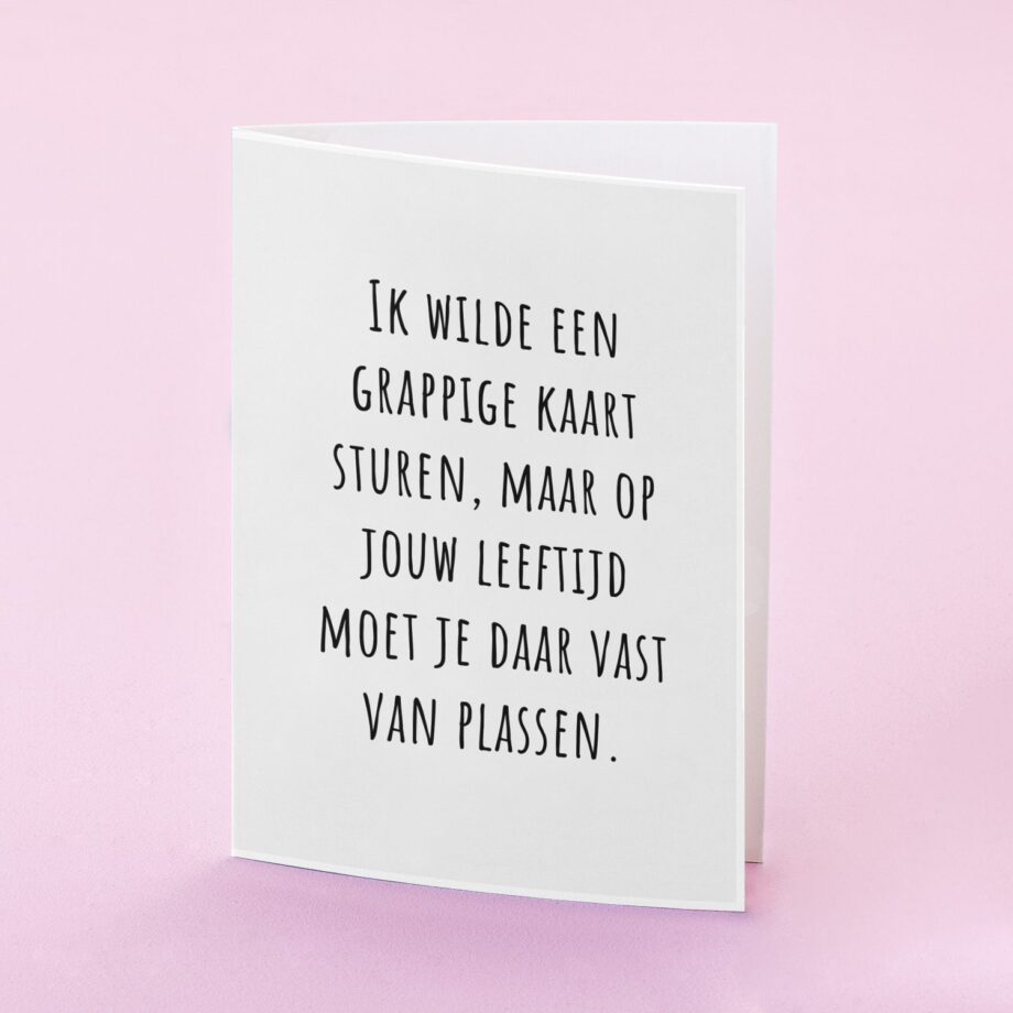Wenskaart Een grappige kaart