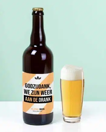 Bierfles We zijn weer aan de drank (750 ml)