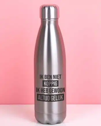 Thermosfles Ik ben niet koppig