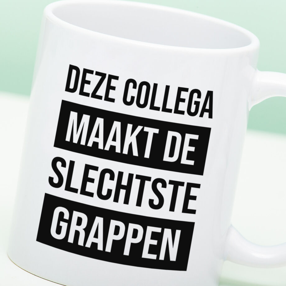 Mok Deze collega maakt de slechtste grappen