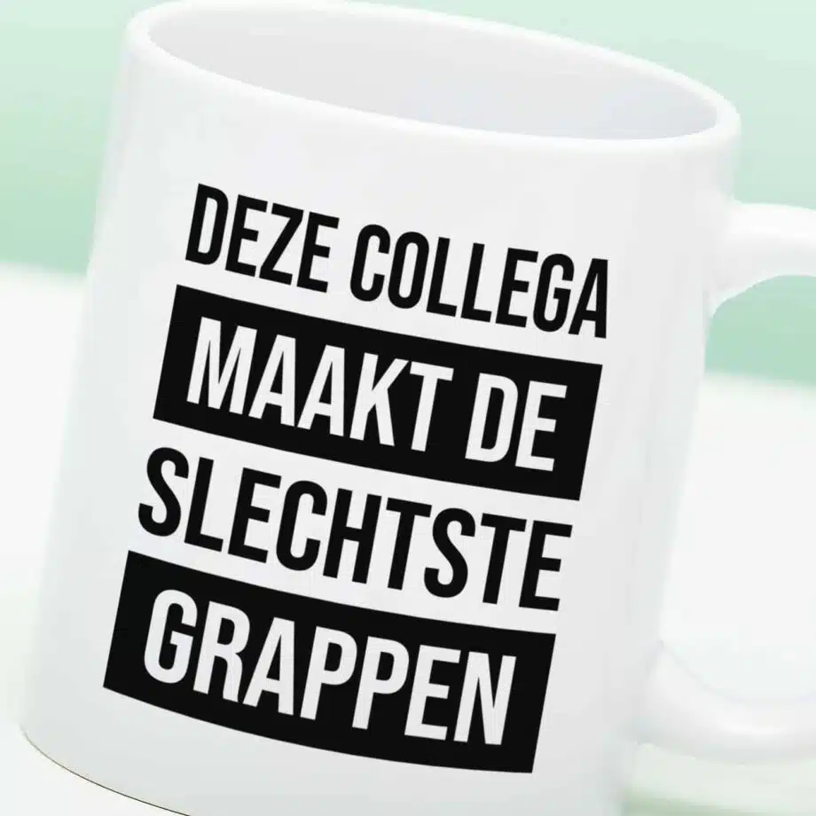 Mok Deze collega maakt de slechtste grappen