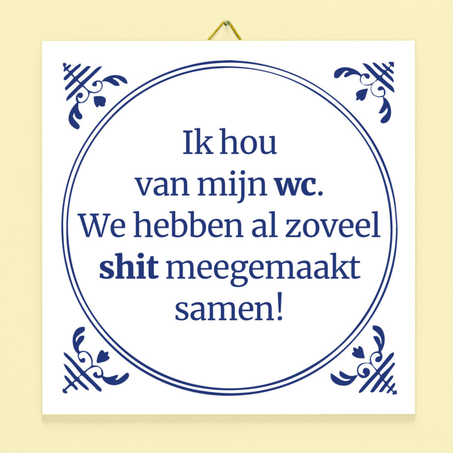 Tegeltje Ik hou van mijn wc