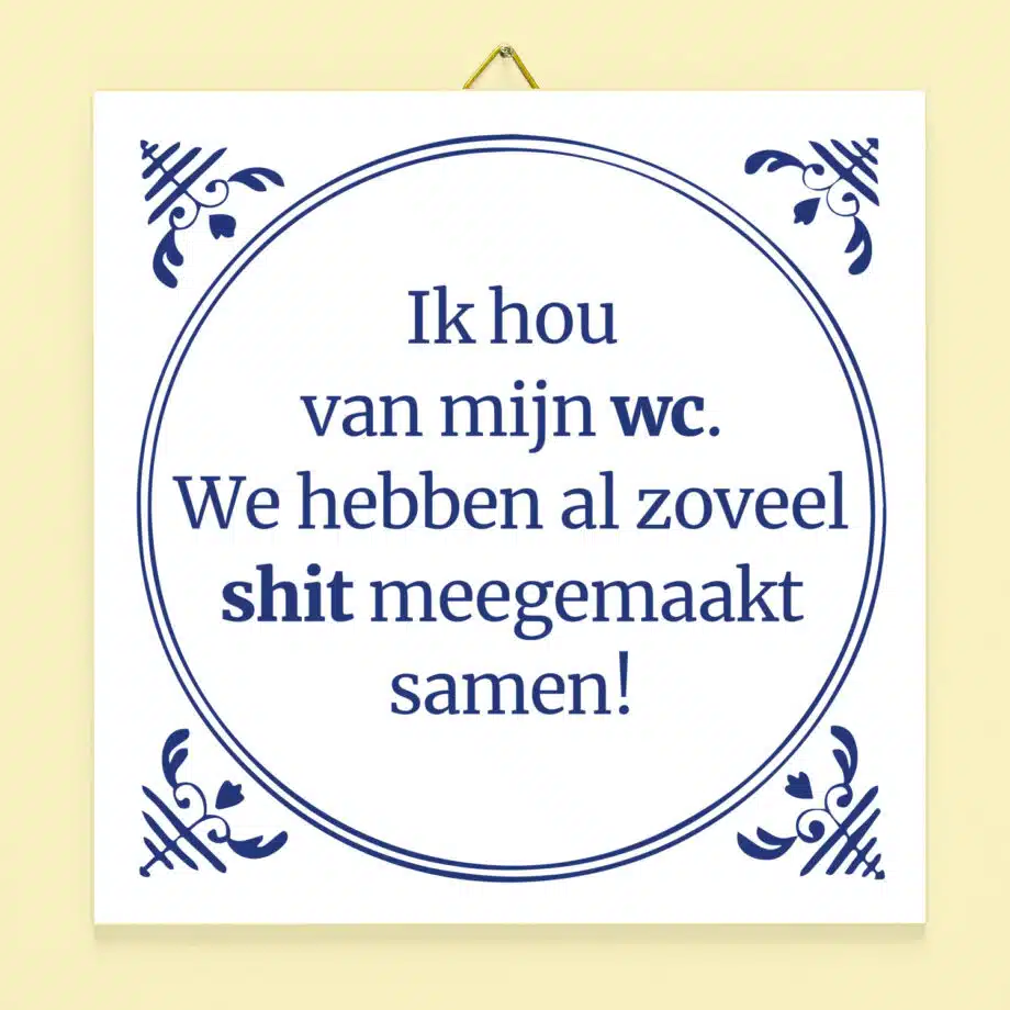 Tegeltje Ik hou van mijn wc