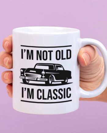 Mok I'm Not Old I'm Classic