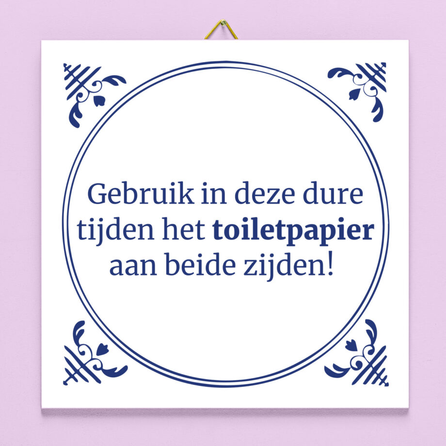 Tegeltje Dure tijden