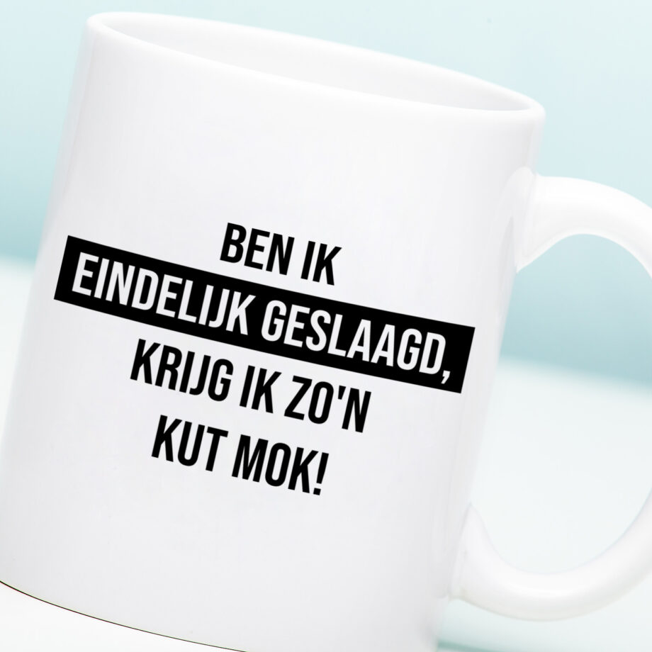 Mok Ben ik eindelijk geslaagd