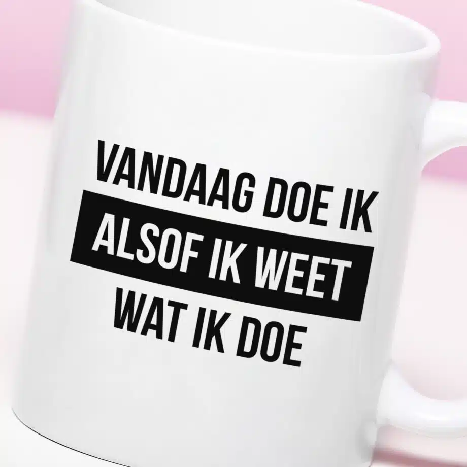 Mok Vandaag doe ik alsof ik weet wat ik doe