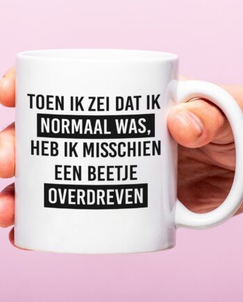 Mok Ik heb een beetje overdreven