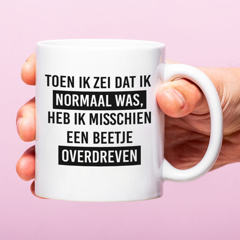 Mok Ik heb een beetje overdreven