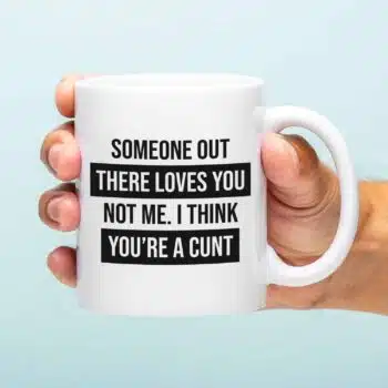 Mok Someone out there loves you