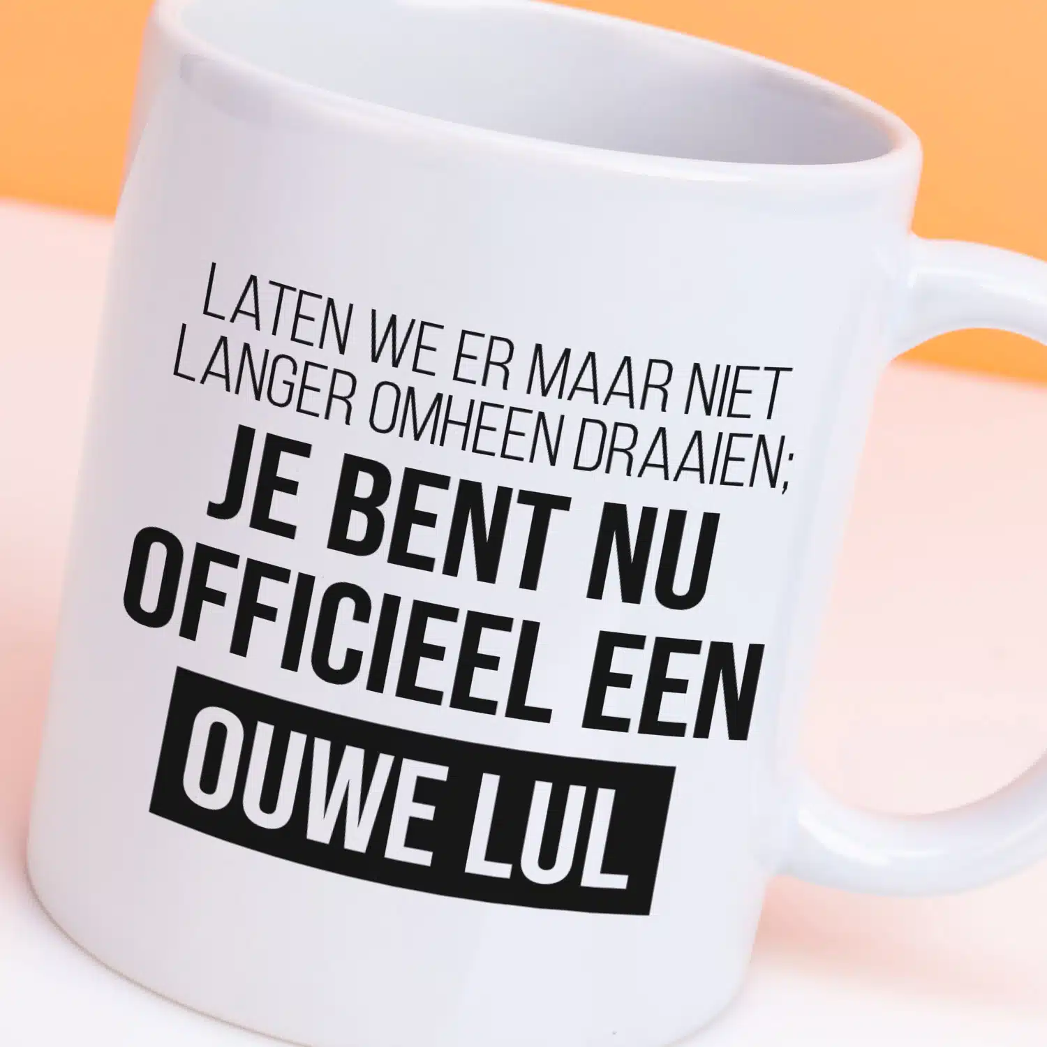 Mok Je bent nu officieel een ouwe lul