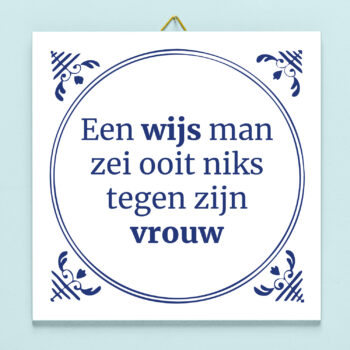 Tegeltje Een wijs man