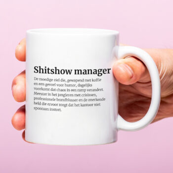 Mok met Tekst ‘’Shitshow manager’’ | Materiaal: Keramiek | 33 cl | Mok met Tekst | Koffie Mok | Grappige Cadeau |  Vaatwasser bestendig | Humor | Mok met grappige tekst