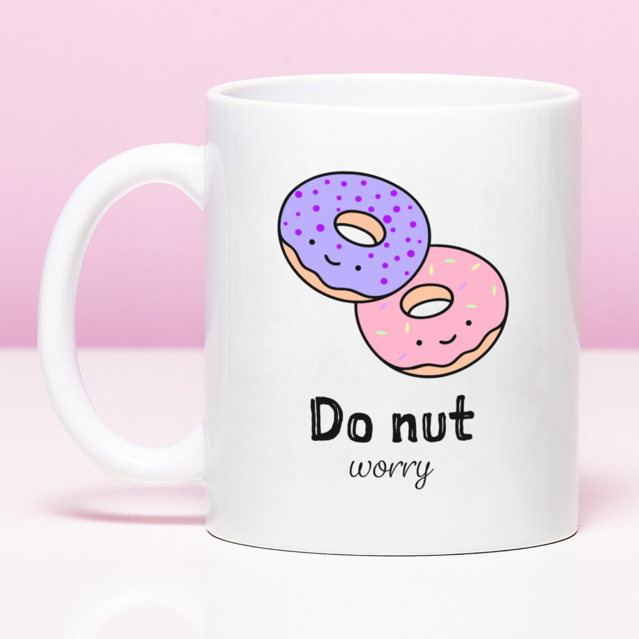 Mok met Tekst ‘’Do nut worry’’ | Materiaal: Keramiek | 33 cl | Mok met Tekst | Koffie Mok | Grappige Cadeau |  Vaatwasser bestendig | Humor | Mok met grappige tekst