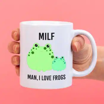 Mok met Tekst ‘’Milf Man, I love frogs’’ | Materiaal: Keramiek | 33 cl | Mok met Tekst | Koffie Mok | Grappige Cadeau |  Vaatwasser bestendig | Humor | Mok met grappige tekst
