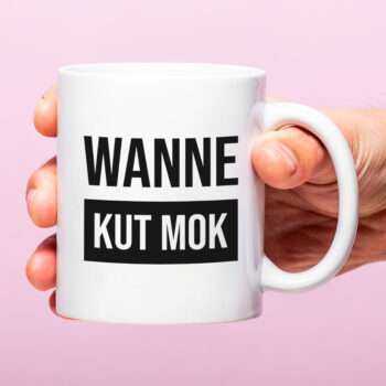 Mok met Tekst ‘’Wanne kut mok’’ | Materiaal: Keramiek | 33 cl | Mok met Tekst | Koffie Mok | Grappige Cadeau |  Vaatwasser bestendig | Humor | Mok met grappige tekst