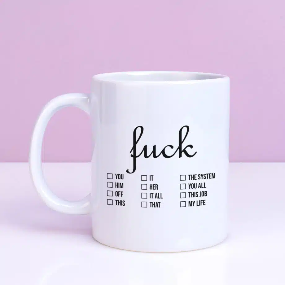Mok met Tekst ‘’Fuck checklist’’ | Materiaal: Keramiek | 33 cl | Mok met Tekst | Koffie Mok | Grappige Cadeau |  Vaatwasser bestendig | Humor | Mok met grappige tekst