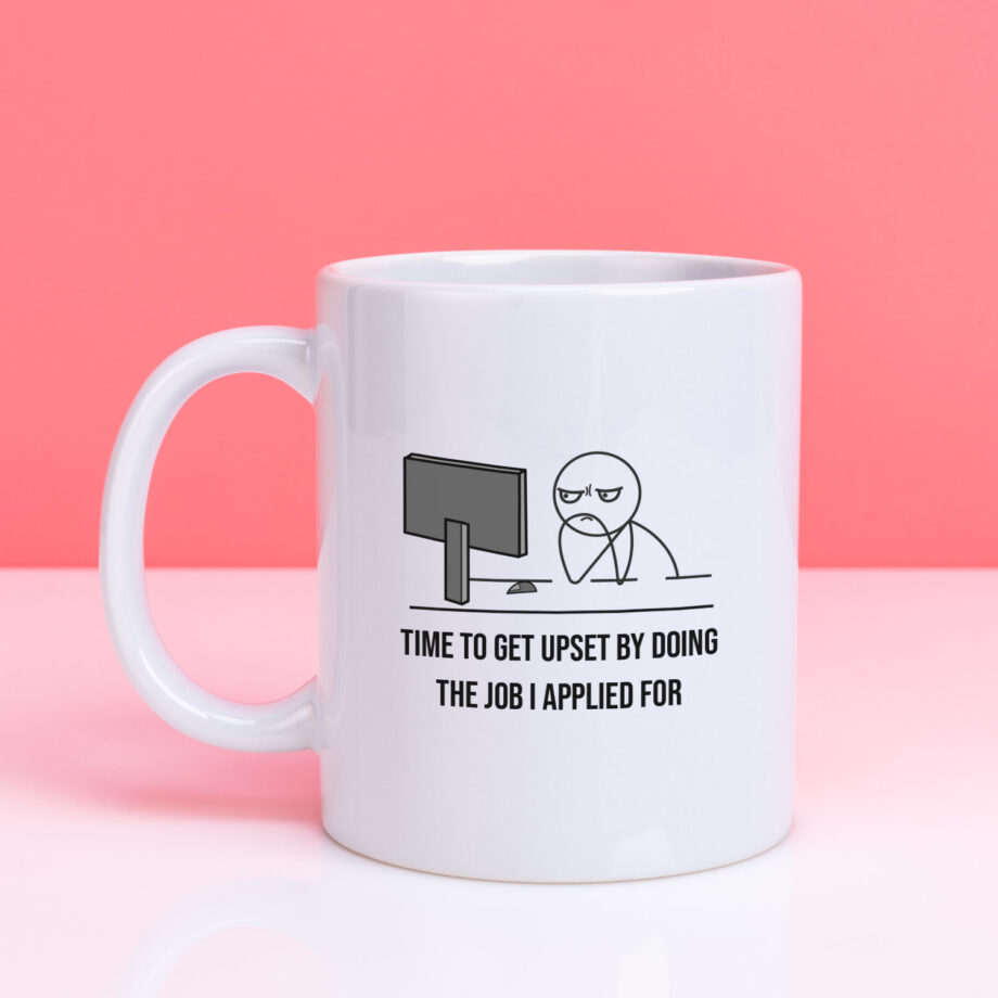 Mok met Tekst ‘’Time to get upset’’ | Materiaal: Keramiek | 33 cl | Mok met Tekst | Koffie Mok | Grappige Cadeau |  Vaatwasser bestendig | Humor | Mok met grappige tekst