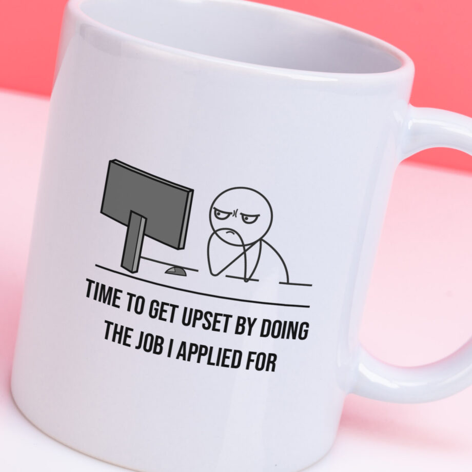 Mok met Tekst ‘’Time to get upset’’ | Materiaal: Keramiek | 33 cl | Mok met Tekst | Koffie Mok | Grappige Cadeau |  Vaatwasser bestendig | Humor | Mok met grappige tekst
