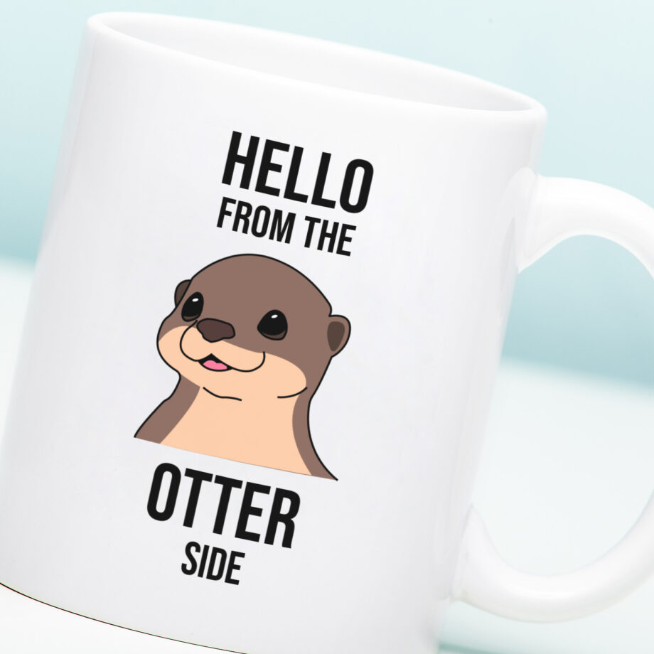 Mok met Tekst ‘’Hello from the otter side’’ | Materiaal: Keramiek | 33 cl | Mok met Tekst | Koffie Mok | Grappige Cadeau | Vaatwasser bestendig | Humor | Mok met grappige tekst
