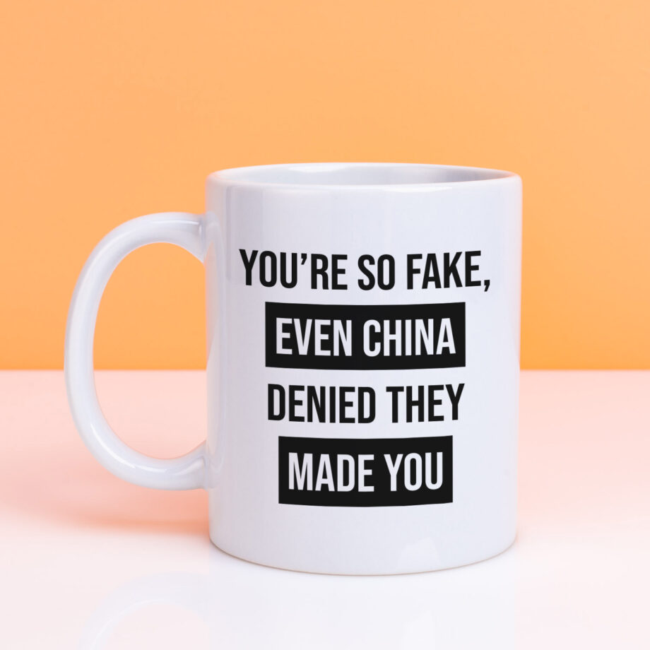 Mok met Tekst ‘’You re so fake’’ | Materiaal: Keramiek | 33 cl | Mok met Tekst | Koffie Mok | Grappige Cadeau |  Vaatwasser bestendig | Humor | Mok met grappige tekst