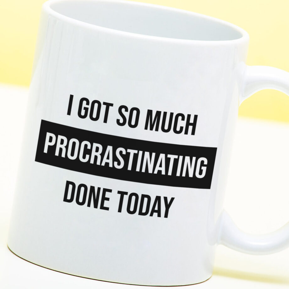 Mok met Tekst ‘’I got so much procrastinating done today’’ | Materiaal: Keramiek | 33 cl | Mok met Tekst | Koffie Mok | Grappige Cadeau |  Vaatwasser bestendig | Humor | Mok met grappige tekst