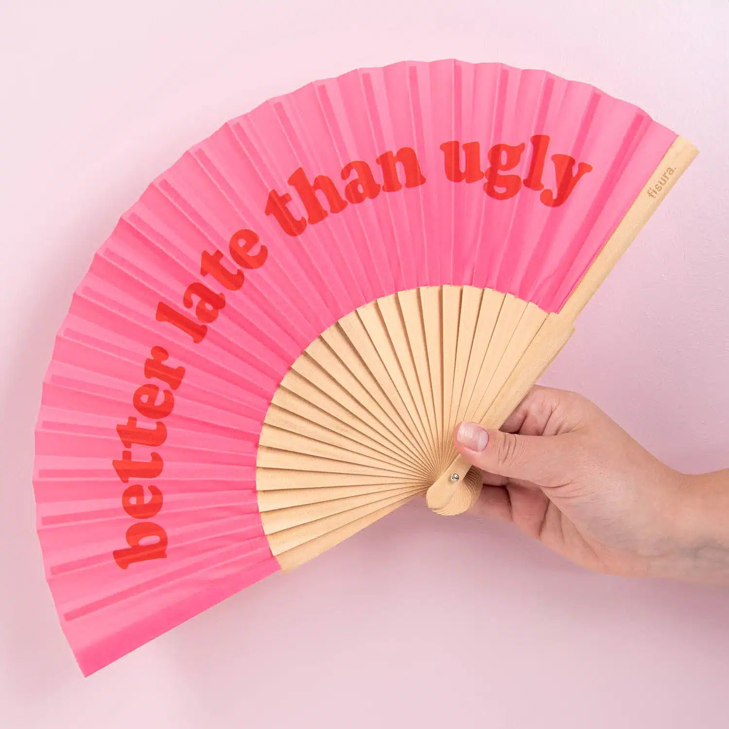 Houten waaier Better Late Than Ugly