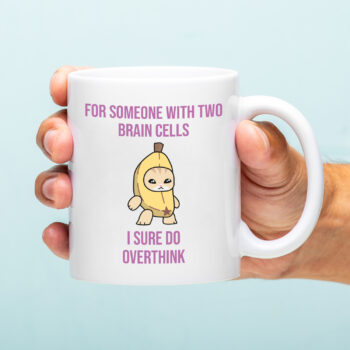 Mok met Tekst ‘’For someone with two brain cells’’ | Materiaal: Keramiek | 33 cl | Mok met Tekst | Koffie Mok | Grappige Cadeau |  Vaatwasser bestendig | Humor | Mok met grappige tekst