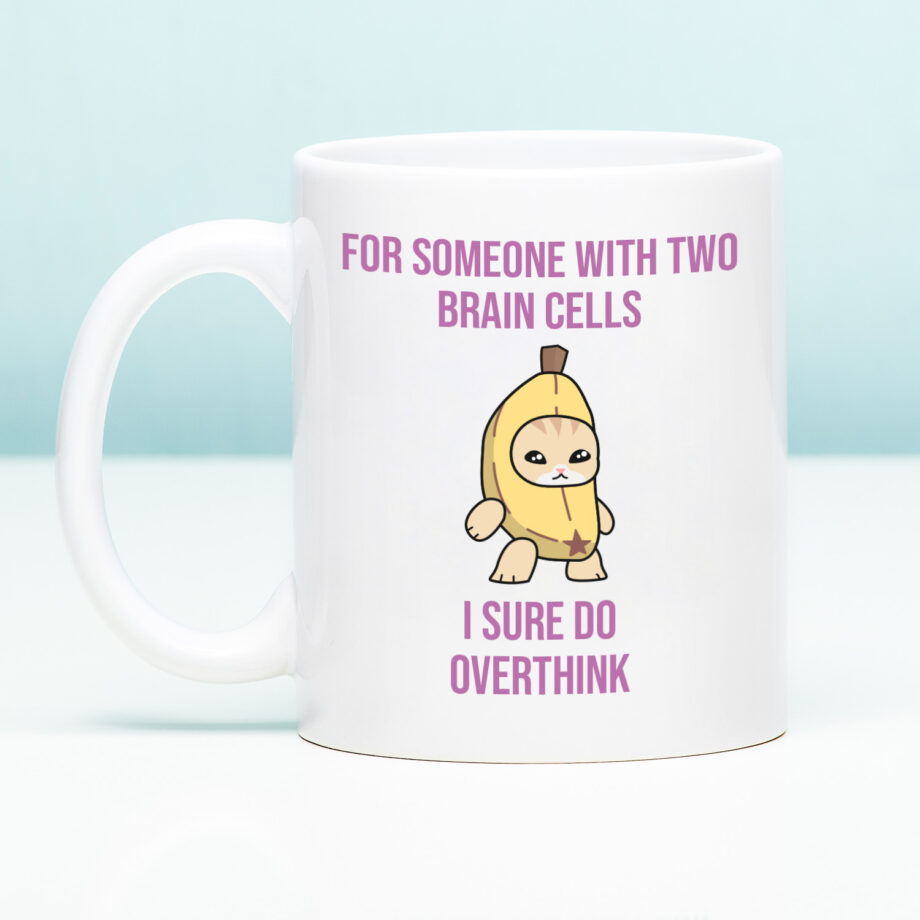 Mok met Tekst ‘’For someone with two brain cells’’ | Materiaal: Keramiek | 33 cl | Mok met Tekst | Koffie Mok | Grappige Cadeau |  Vaatwasser bestendig | Humor | Mok met grappige tekst
