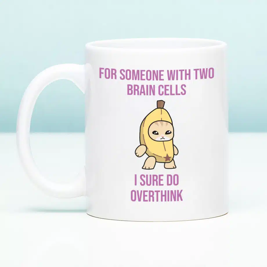 Mok met Tekst ‘’For someone with two brain cells’’ | Materiaal: Keramiek | 33 cl | Mok met Tekst | Koffie Mok | Grappige Cadeau |  Vaatwasser bestendig | Humor | Mok met grappige tekst