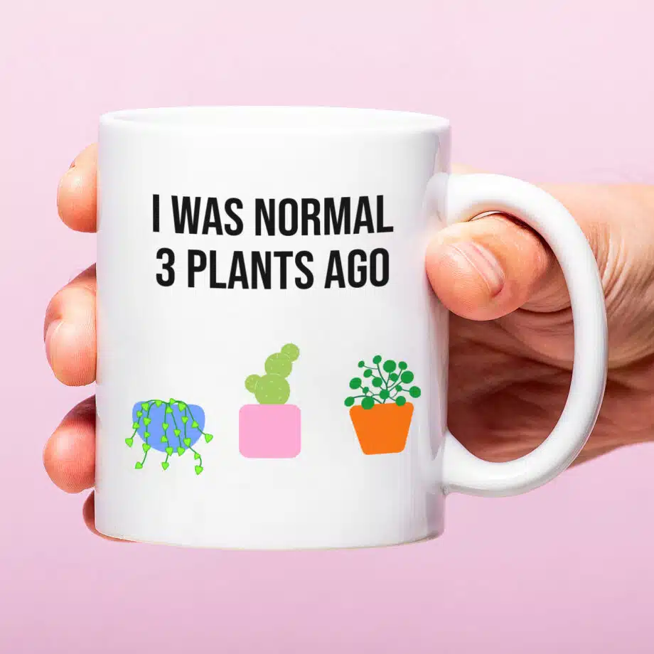 Mok met Tekst ‘’I was normal 3 plants ago’’ | Materiaal: Keramiek | 33 cl | Mok met Tekst | Koffie Mok | Grappige Cadeau |  Vaatwasser bestendig | Humor | Mok met grappige tekst
