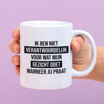 Mok met Tekst ‘’Ik ben niet verantwoordelijk’’ | Materiaal: Keramiek | 33 cl | Mok met Tekst | Koffie Mok | Grappige Cadeau |  Vaatwasser bestendig | Humor | Mok met grappige tekst